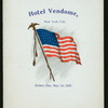 DEWEY DAY DINNER [held by] HOTEL VENDOME [at] "NEW YORK, NY" (COM;)