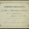 GENERAL MENU [held by] RAIMONDO BRAGUGLIA'S CAFE AND RESTAURANT [at] "13 BROADWAY, NY" (REST;)