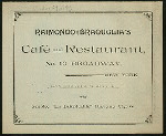 GENERAL MENU [held by] RAIMONDO BRAGUGLIA'S CAFE AND RESTAURANT [at] "13 BROADWAY, NY" (REST;)