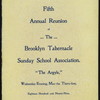 FIFTH ANNUAL REUNION [held by] BROOKLYN TABERNACLE SUNDAY SCHOOL ASSOCIATION [at] "THE ARGYLE, [NY]" (HOTEL;)