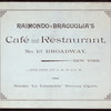 DAILY BILL OF FARE [held by] RAIMONDO BRAGUGLIA'S CAFE' & RESTAURANT [at] CAFE & REST (REST;)