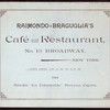 DAILY BILL OF FARE [held by] RAIMONDO BRAGUGLIA'S CAFE' & RESTAURANT [at] CAFE & REST (REST;)
