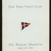 53RD ANNUAL REGATTA [held by] NEW YORK YACHT CLUB [at] NY (CLUB)