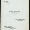 2ND ANNUAL DINNER [held by] RHODE ISLAND BAR ASSOCIATION [at] RHODE ISLAND (?)