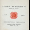 SEMI-CENTENNIAL CELEBRATION/LUNCHEON [held by] NATIONAL LIFE INSURANCE CO. [at] "HOTEL CHAMPLAIN, CLINTON COUNTY, NY;" (HOTEL;)