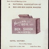 SEMI-ANNUAL MEETING AND DINNER [held by] NATIONAL ASSOCIATION OF BOX AND BOX SHOOK MAKERS [at] "HOTEL VICTORY,PUT-IN-BAY ISLAND,LAKE ERIE,OH" (HOTEL;)