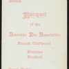 TWENTY-THIRD ANNUAL BANQUET [held by] AMERICAN BAR ASSOCIATION [at] "GRAND UNION, SARATOGA, [NY]" (HOTEL;)