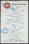 DINNER [held by] SOUTHERN PACIFIC COMPANY - DINING CAR SERVICE [at] EN ROUTE - SUNSET OGDEN & SHASTA ROUTE (RR;)