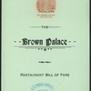 DAILY BILL OF FARE [held by] BROWN PALACE HOTEL [at] "DENVER, COLO." (HOTEL)
