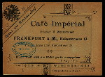 DAILY MENU [held by] CAFE' IMPERIAL [at] "FRANKFURT, GERMANY - 13 KAISERSTRASSE" (CAFE')