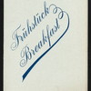 BREAKFAST [held by] HAMBURG-AMERIKA LINIE [at] EN ROUTE ABOARD EXPRESS STEAMER FURST BISMARCK (SS;)