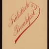 BREAKFAST [held by] HAMBURG-AMERIKA LINIE [at] EN ROUTE ABOARD EXPRESS STEAMER FURST BISMARCK (SS;)