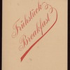 FRUHSTUCK-BREAKFAST [held by] HAMBURG-AMERIKA LINIE [at] SCHNELLDAMPFER FURST BISMARCK (SS;)