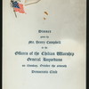 DINNER TO THE OFFICERS OF THE CHILIAN WARSHIP GENERAL BAQUEDANO [held by] MR. HENRY CAMPBELL [at] "DEMOCRATIC CLUB, [NEW YORK, NY?]" (OTHER (CLUB);)