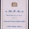 THIRTEENTH ANNUAL DINNER [held by] M.P.D. SUPERINTENDENT; INSPECTORS; & CAPTAINS OF POLICE [at] "DELMONICO'S, NEW YORK, NY" (REST;)