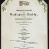 162ND ANNIVERSARY OF WASHINGTON'S BIRTHDAY [held by] CINCINNATI SOCIETY [at] "DELMONICOS, [NEW YORK, NY]" (REST;)