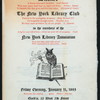 DINNER TO THE MEMBERSHIP OF THE NEW YORK LIBRARY ASSOCIATION [held by] THE NEW YORK LIBRARY CLUB [at] "CLARK'S, NEW YORK, NY" (REST;)