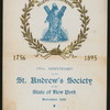 139TH ANNIVERSARY [held by] ST. ANDREW'S SOCIETY OF THE STATE OF NEW YORK [at] DELMONICO'S (HOT;)
