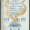 28TH ANNUAL DINNER [held by] NEW YORK PRESS CLUB [at] "DELMONICO'S, NEW YORK, NY" (REST;)