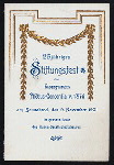 25 JAHRIGES STIFTUNGSFEST [held by] GESANGVEREINS PHOBUS-CONCORDIA [at] GROSSEN SAALE DES HANSA-GESELLSCHAFTSHAUSES (OTHER (HALL);)