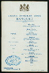 BANQUET [held by] GRAND OFFICERS' MESS [at] "BALMORAL ROOMS, TROCADERO RESTAURANT, LONDON, ENGLAND" (FOR];)
