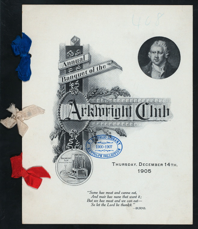 ANNUAL BANQUET [held by] ARKWRIGHT CLUB [at] 