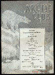 THIRTEENTH ANNUAL REUNION AND DINNER [held by] ARTIC CLUB [at] "ALDINE ASSOCIATION, NEW YORK, NY" (OTHER (CLUB);)