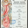 70TH ANNIVERSARY BANQUET AND BALL [held by] SWEDISH SOCIETY [at] TEUTONIA ASSEMBLY ROOMS (OTHER (ASSEMBLY ROOMS);)