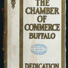 DEDICATION [held by] BUFFALO CHAMBER OF COMMERCE [at] ELLICOTT CLUB (BUFFALO NY?) (OTHER (PRIVATE CLUB?);)