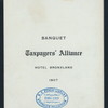 BANQUET [held by] TAXPAYERS' ALLIANCE [at] "BRONXLAND HOTEL, NEW YORK, NY" (HOTEL;)