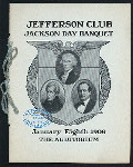 JACKSON DAY BANQUET [held by] JEFFERSON CLUB [at] "THE AUDITORIUM, CHICAGO, IL" (HOTEL;)