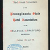 THIRD ANNUAL CONVENTION [held by] PENNSYLVANIA STATE HOTEL ASSOCIATION [at] "BELLEVUE-STRATFORD HOTEL, PHILADELPHIA, PA" (HOTEL;)