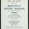 DAILY MENU [held by] BRISTOL'S DINING ROOMS [at] "161 BOWERY, AND OTHERS, NEW YORK" (REST;)