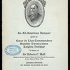 ALL AMERICAN BANQUET IN HONOR OF EDWIN C. HALL [held by] COEUR DE LION CAMMANDERY NUMBER TWENTY-THREE KNIGHTS TEMPLAR [at] "NEW YORK, NY"