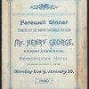 FAREWELL DINNER TO MR. HENRY GEORGE ON THE OCCASION OF HIS DEPARTURE FOR AUSTRALIA [held by] MANHATTAN SINGLE TAX CLUB [at] "METROPOLITAN HOTEL, NEW YORK, NY" (HOT;)