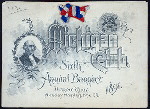 SIXTH ANNUAL BANQUET [held by] MICHIGAN CLUB [at] "DETROIT RINK, (DETROIT MI?)" ((REST?);)