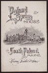 DAILY MENU [held by] POLAND SPRING HOUSE [at] "SOUTH POLAND, ME" (HOTEL)