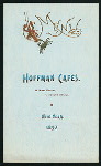 MENU NEW YEAR 1892 [held by] HOFFMAN CAFES [at] "HOFFMAN CAFES, NEW YORK, NY" (REST;)
