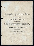 DINNER TO CELEBRATE THOMAS JEFFERSON'S BIRTHDAY [held by] MANHATTAN SINGLE TAX CLUB [at] "COLUMBIA RESTAURANT, NEW YORK, NY" (REST;)