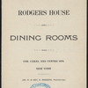 DAILY MENU [held by] JAS. H. & GEO. B. RODGERS [at] "RODGERS HOUSE, NEW YORK,[NY]" (HOTEL;)