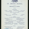 BREAKFAST [held by] ST. DENIS HOTEL [at]  (HOTEL;)