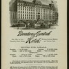 DINNER [held by] BROADWAY CENTRAL HOTEL [at] "BOND STREET, NY" (HOTEL;)