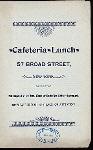 LUNCH [held by] CAFETERAI LUNCH [at] "57 BROAD ST, NY" (LUNCHROOM;)