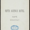 BREAKFAST [held by] FIFTH AVENUE HOTEL; [at] "[NEW YORK, NY];" (HOTEL;)