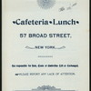 DAILY MENU [held by] CAFETERIA LUNCH [at] "57 BROAD STREET, NY" (REST;)