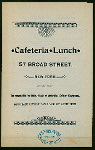 LUNCH [held by] CAFETERIA [at] NY (LUNCHROOM;)