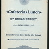 BILL OF FARE [held by] CAFETERIA LUNCH [at] "NEW YORK, NY" (REST;)