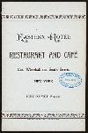 BILL OF FARE [held by] EASTERN HOTEL RESTAURANT AND CAFE [at] "NEW YORK, NY" (HOTEL/REST;)