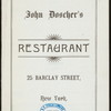 BILL OF FARE [held by] JOHN DOSCHER'S RESTAURANT [at] "25 BARCLAY ST., NEW YORK, NY" (REST;)