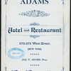 DAILY MENU [held by] ADAMS HOTEL AND RESTAURANT [at] "373-375 WEST STREET, NEW YORK, NY" (REST;)